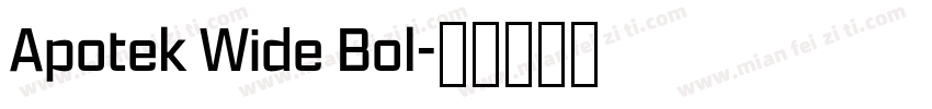 Apotek Wide Bol字体转换